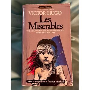 Les Miserables by Victor Hugo - 1987 Signet Classic Unabridged